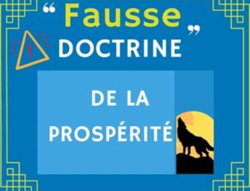 La fausse doctrine de la prospérité.